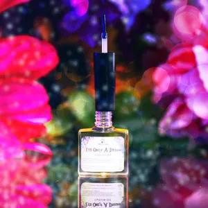 IT'S ONLY A DREAM Cuticle Oil